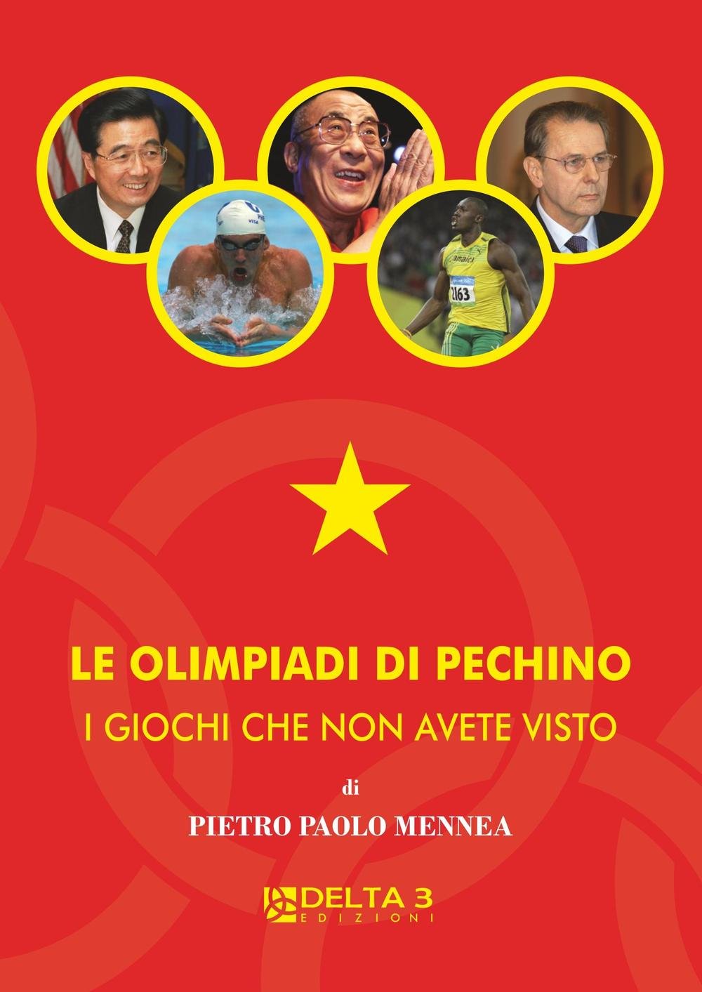 Le olimpiadi di Pechino. I giochi che non avete visto book