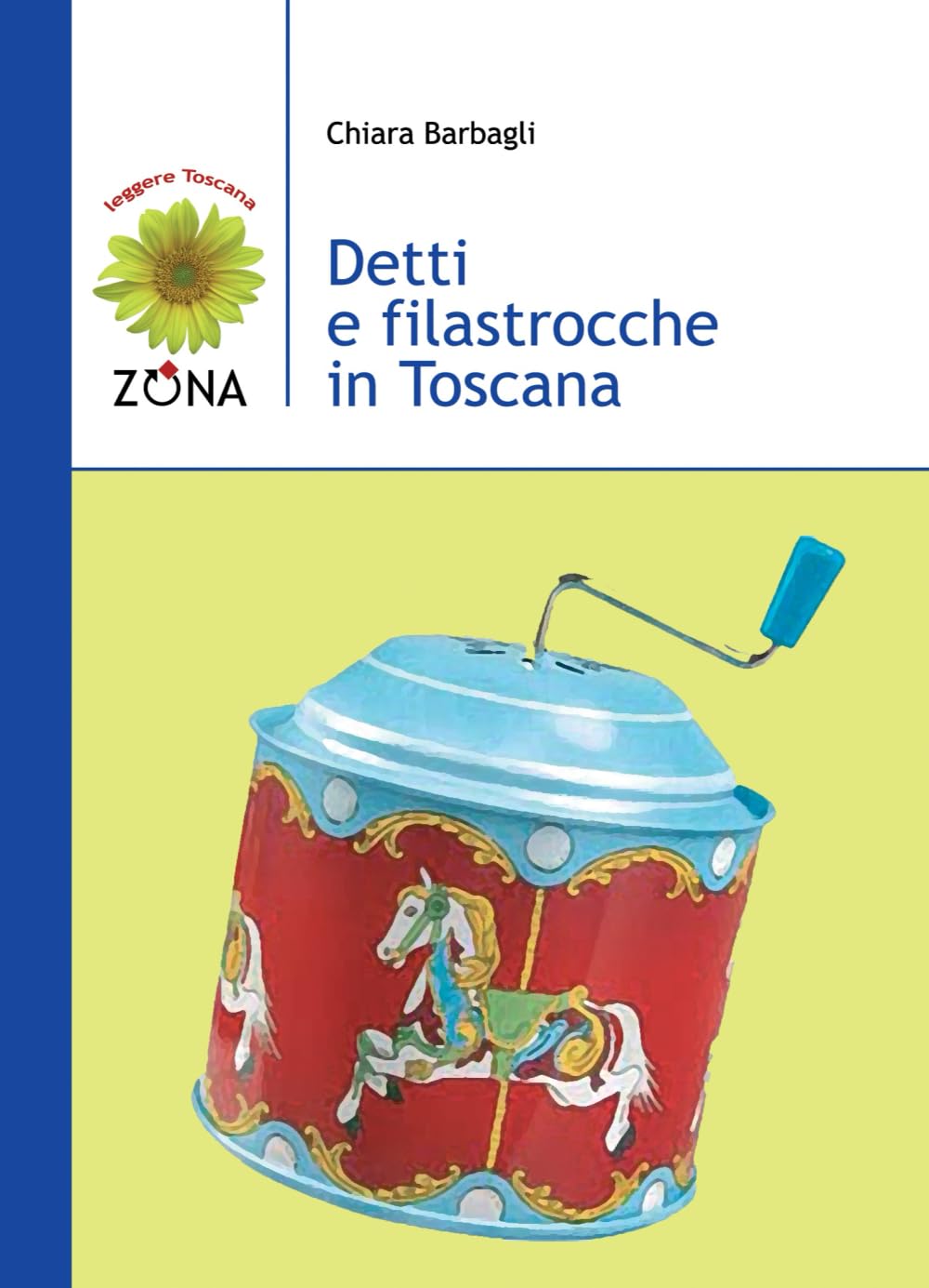 Detti e filastrocche in Toscana Books