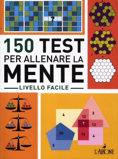 150 test per allenare la mente. Livello facile book