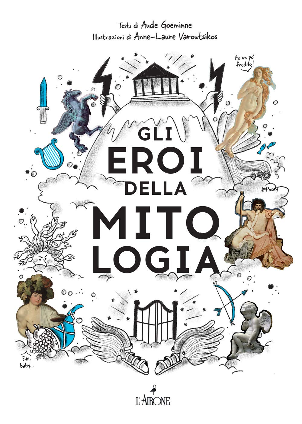 Gli eroi della mitologia Books