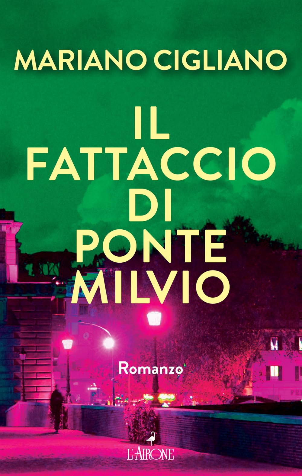 Il fattaccio di Ponte Milvio book