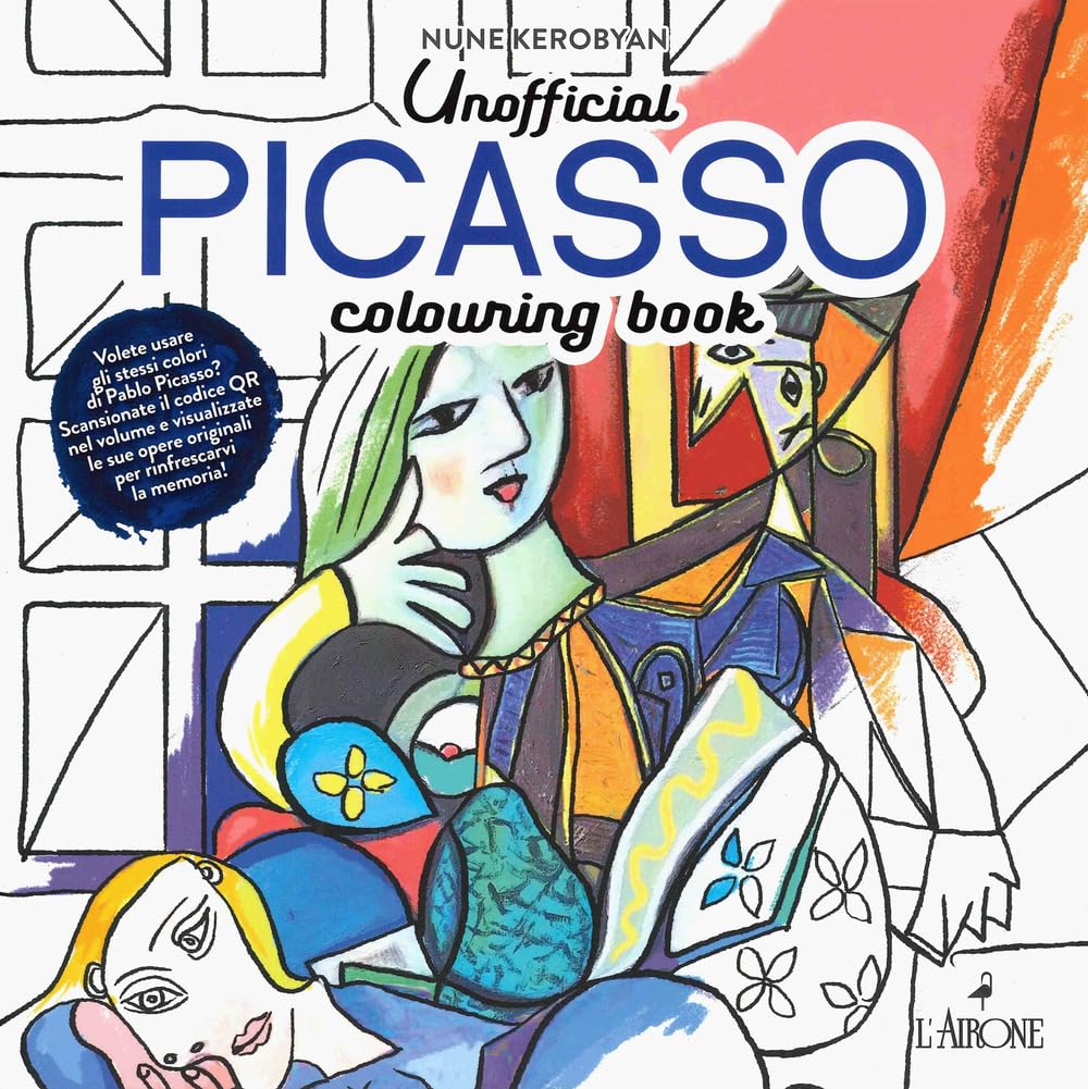 Unofficial Pablo Picasso. Colouring book. Ediz. illustrata book