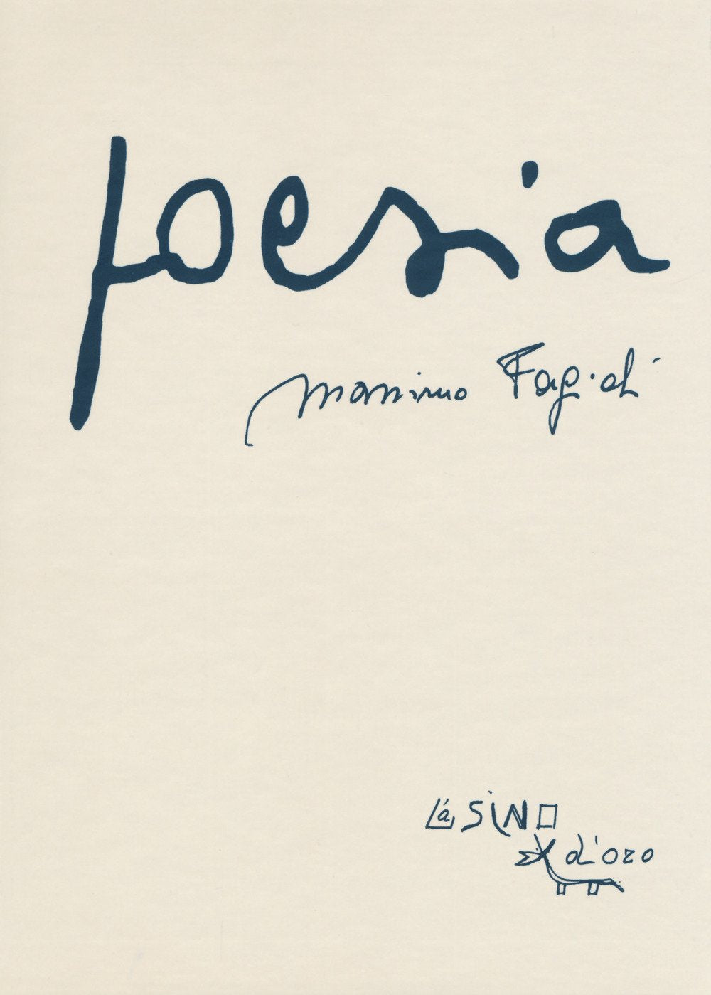 Poesia (I libri di Massimo Fagioli) Poetry