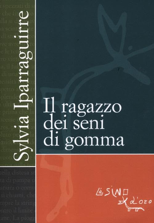 Il ragazzo dei seni di gomma book