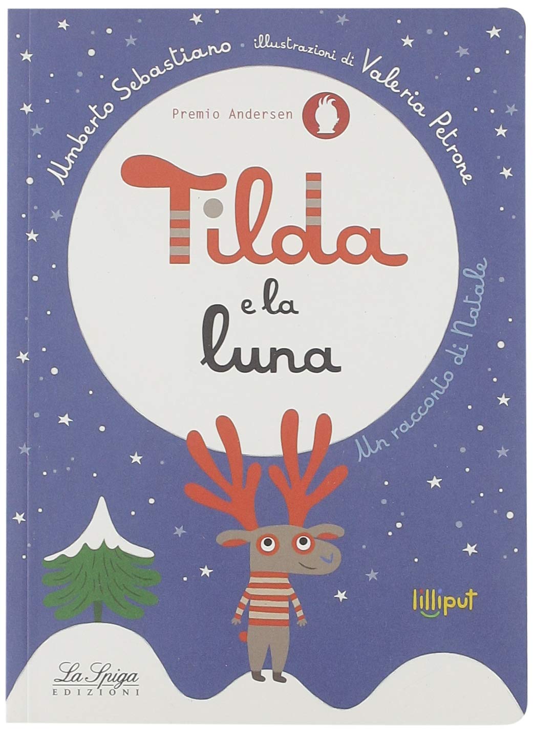 Tilda e la luna. Ediz. illustrata book