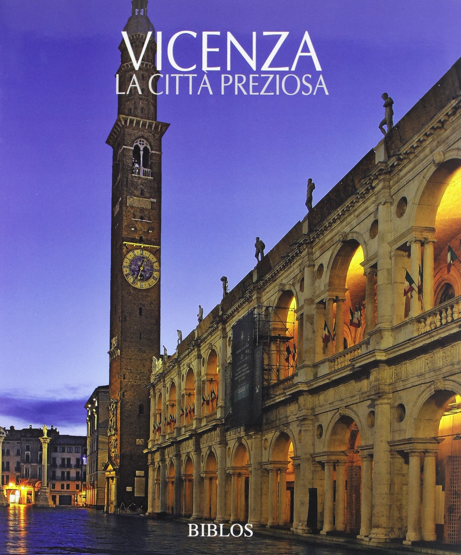 Vicenza. La città preziosa. Ediz. illustrata (Viaggio nelle Venezie. Le città) Travel