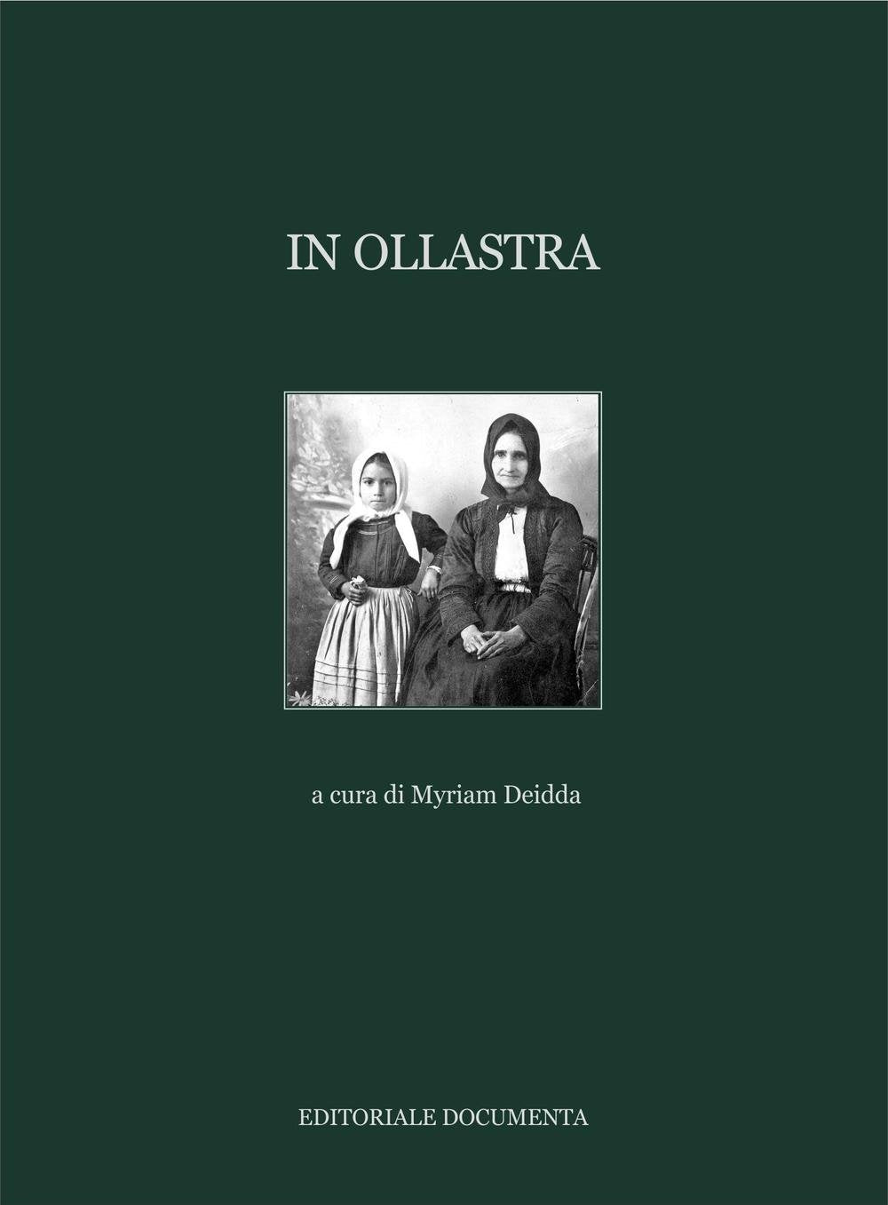 In Ollastra. Ediz. illustrata (Vol. 1) (Atlante sardo) Leisure, Home & Garden