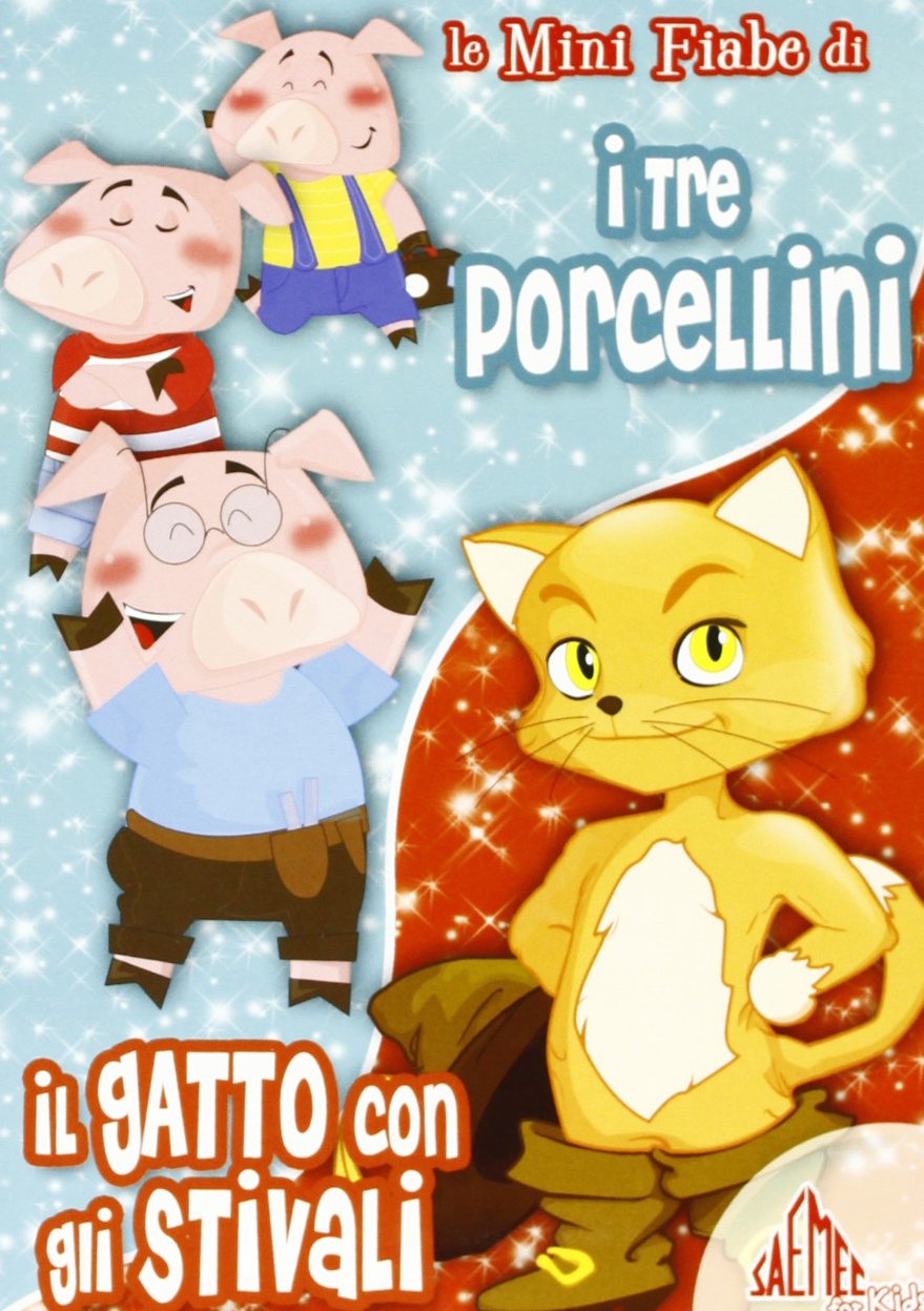 I tre porcellini-Il gatto con gli stivali. Ediz. illustrata book