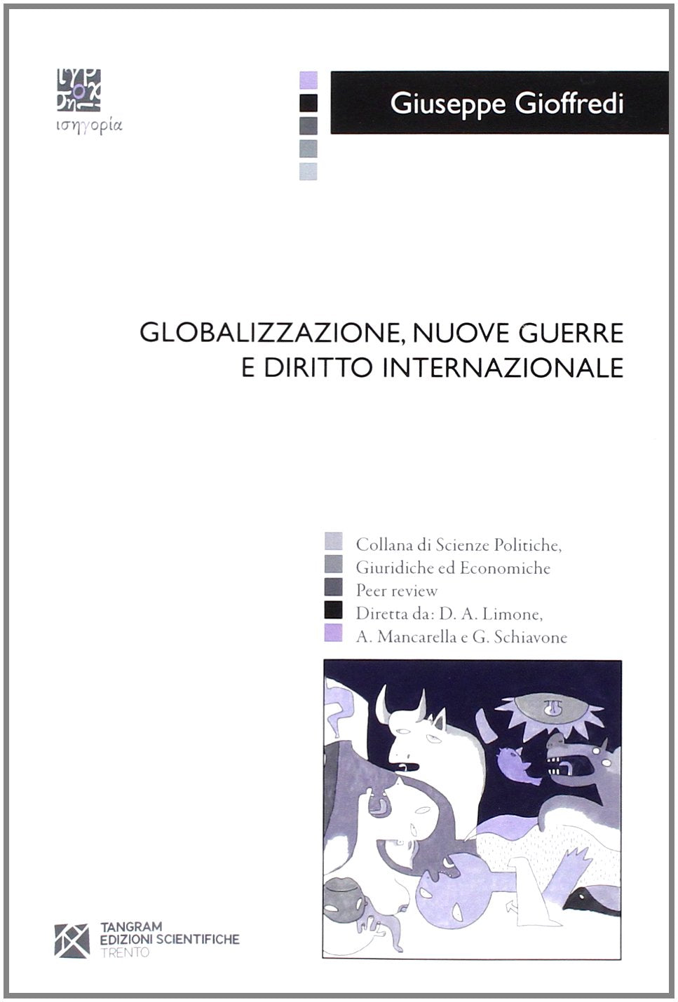 Globalizzazione, nuove guerre e diritto internazionale book