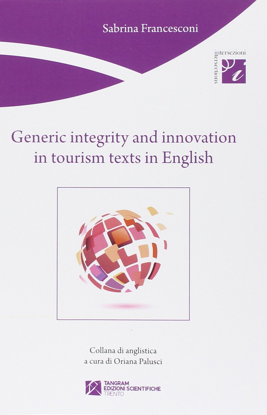 Generic integrity and innovation in tourism texts in english book