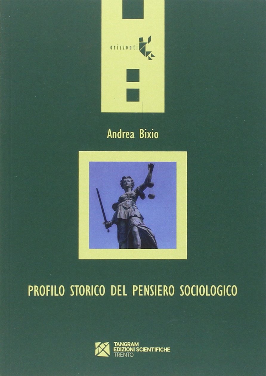 Profilo storico del pensiero sociologico book