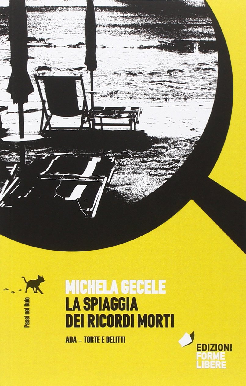 La spiaggia dei ricordi morti. Ada, torte e delitti book
