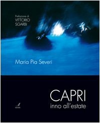 Capri inno all'estate. Ediz. illustrata book