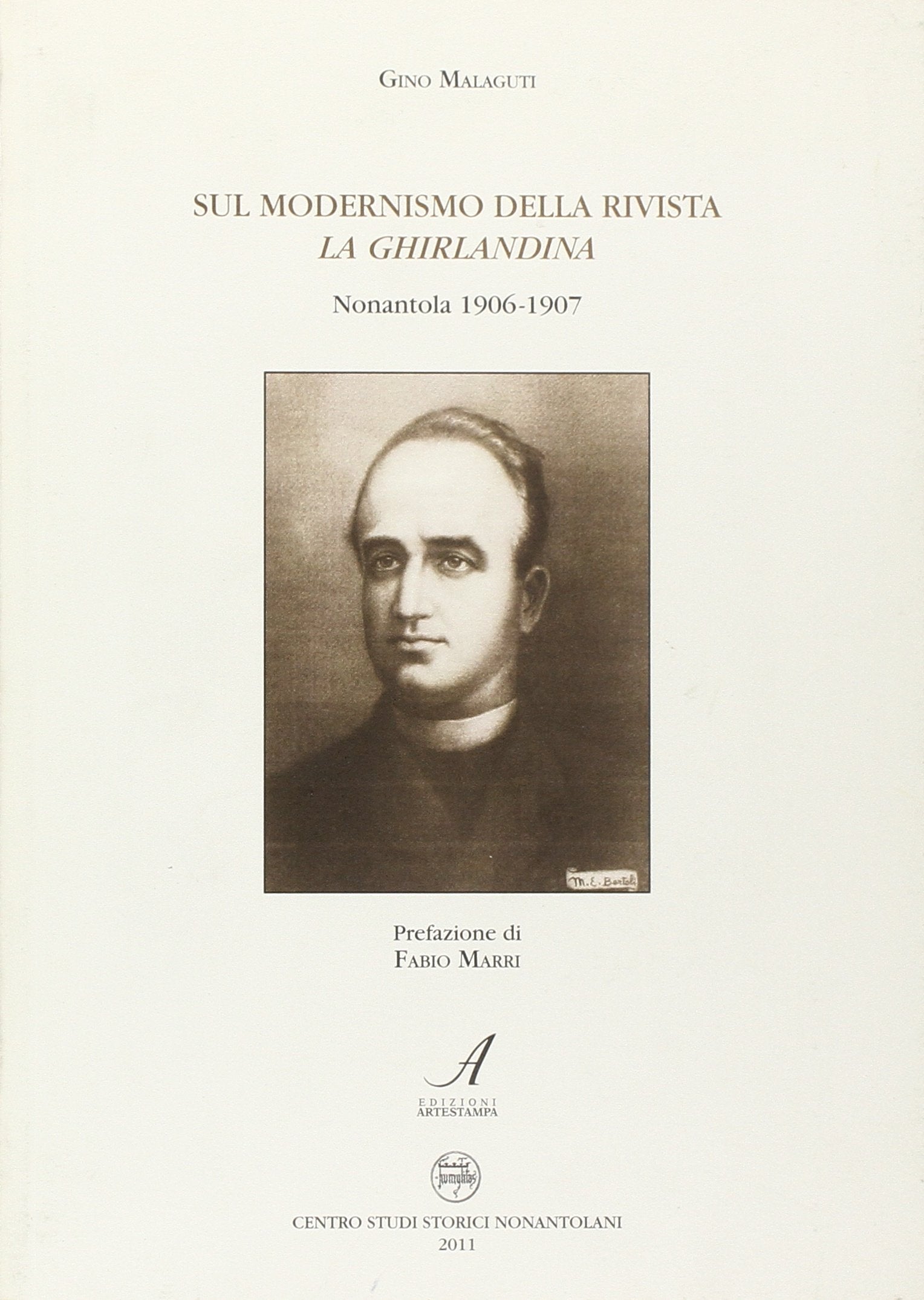 Sul modernismo della rivista La Ghirlandina. Nonantola 1906-1907 (Biblioteca) Media & Communication