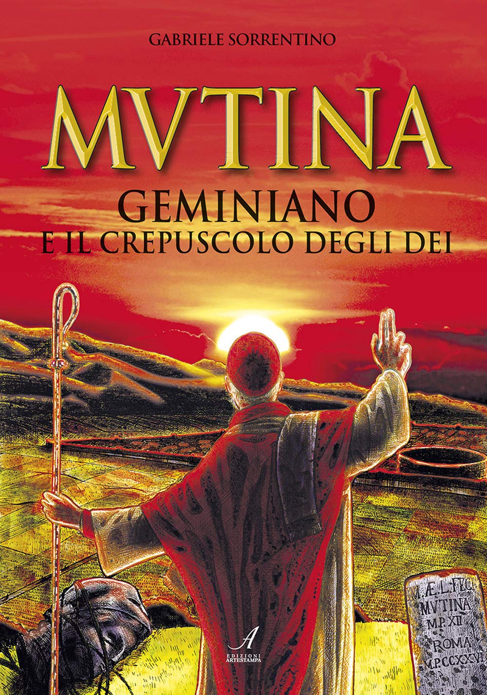 Mutina. Geminiano e il crepuscolo degli dei book