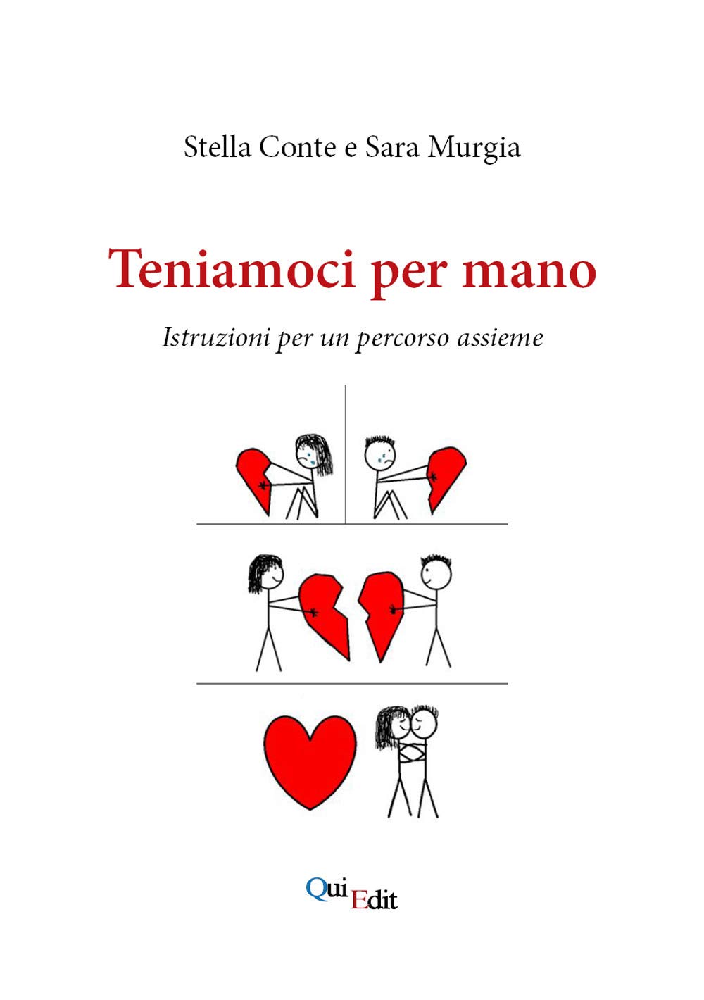 Teniamoci per mano. Istruzioni per un percorso assieme Books