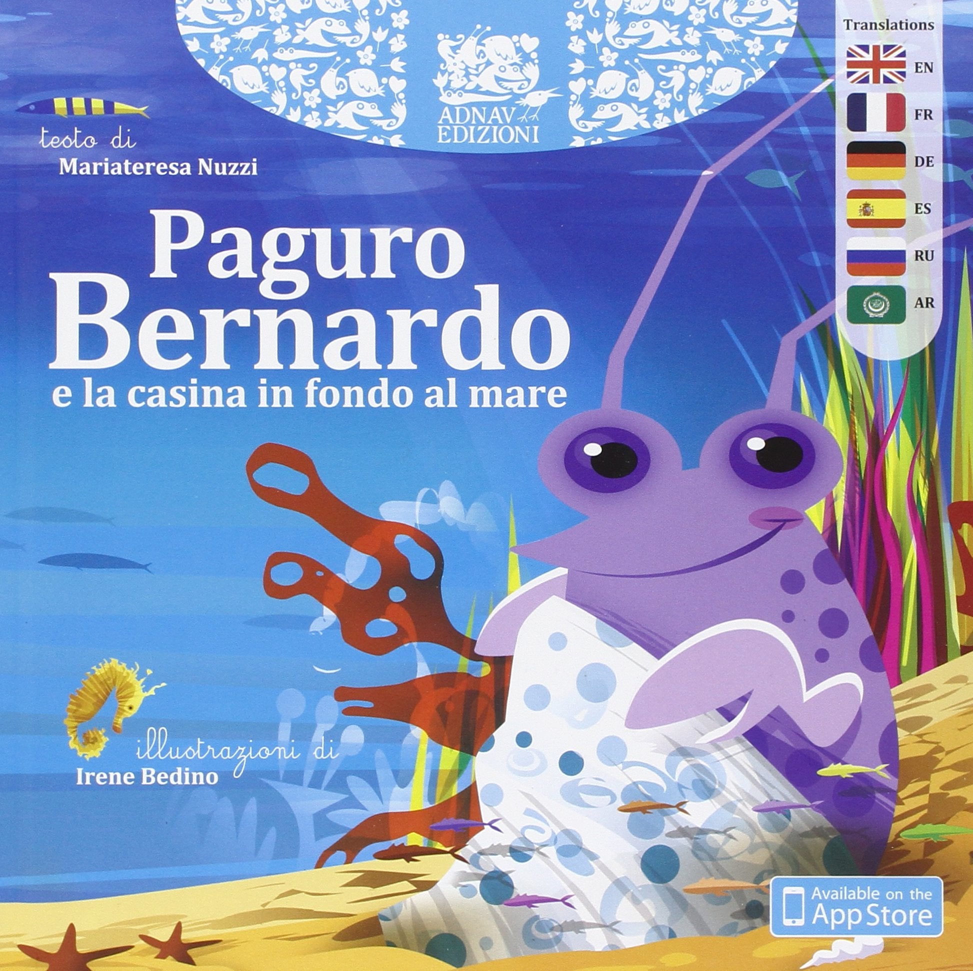 Paguro Bernardo e la casina in fondo al mare. Ediz. italiana e inglese book