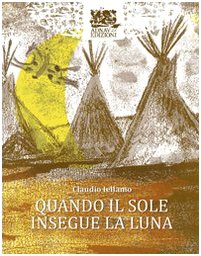 Quando il sole insegue la luna (Le faville) Fairy Tales & Legends