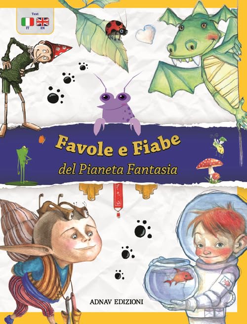 Favole e fiabe del pianeta fantasia. Ediz. italiana e inglese book