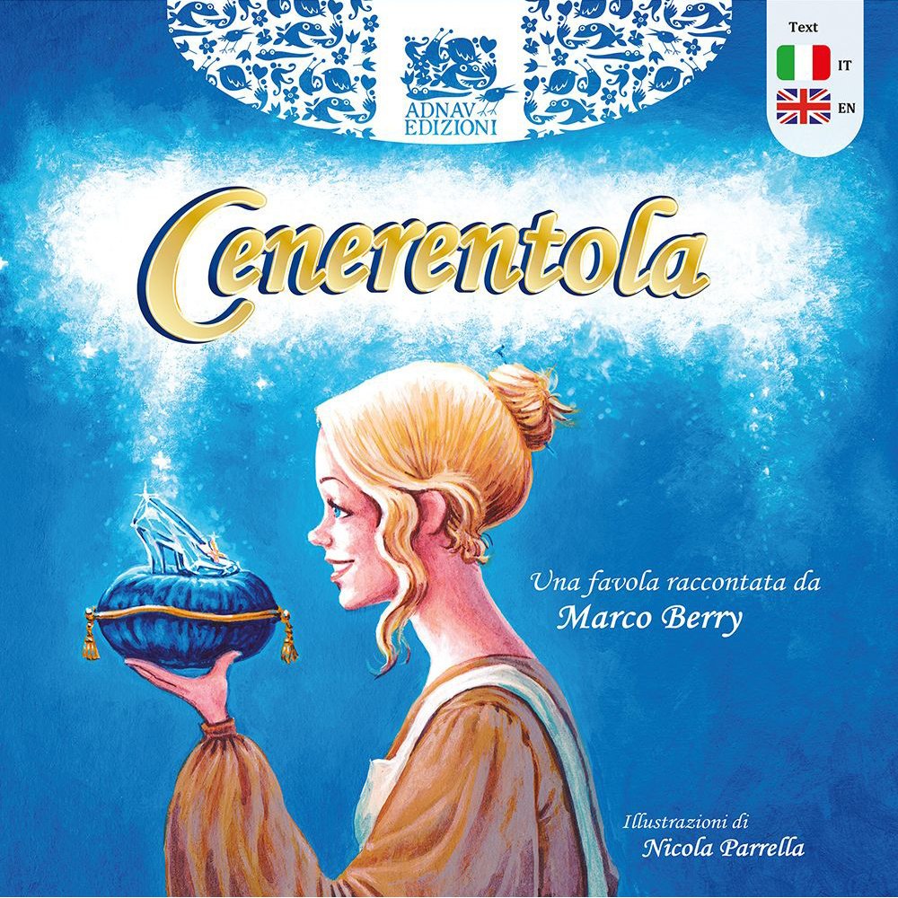 Cenerentola. Ediz. italiana e inglese (Polvere di stelle) Novels & Short Stories