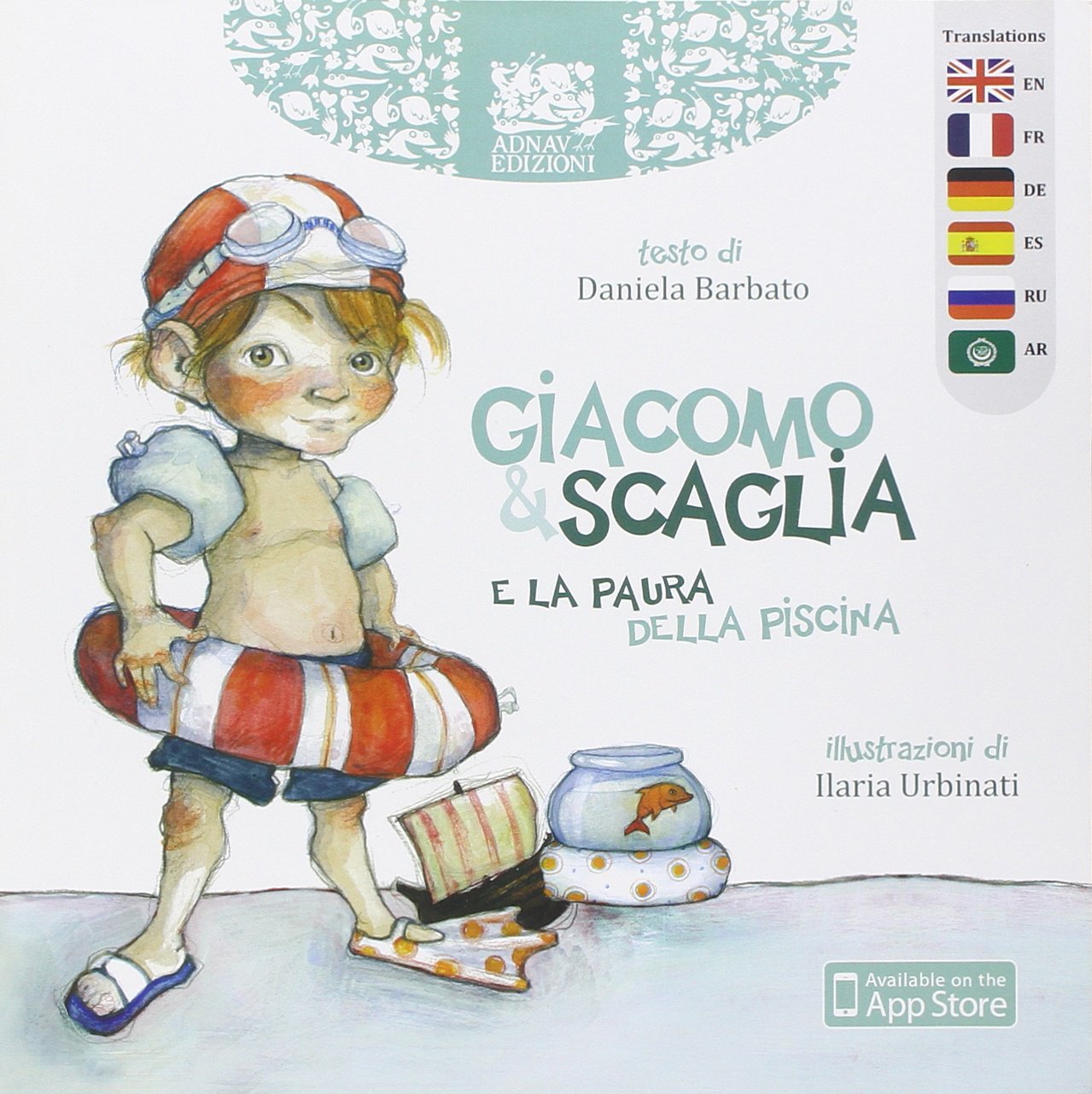 Giacomo e Scaglia e la paura della piscina. Ediz multilingue. Ediz. multilingue book