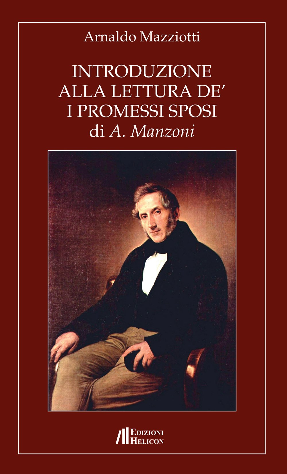 Introduzione alla lettura de' «I Promessi Sposi» di A. Manzoni book