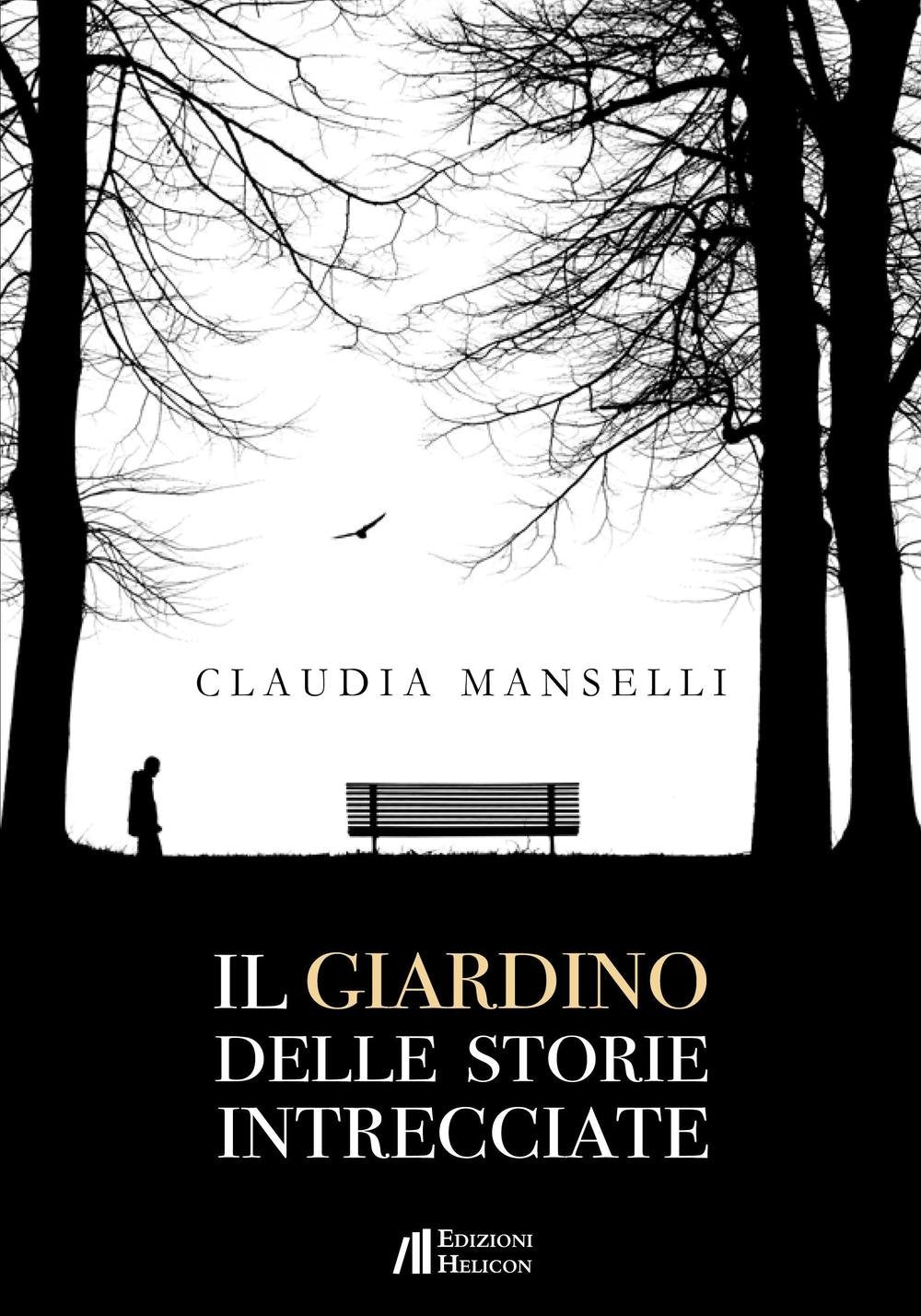 Il giardino delle storie intrecciate book