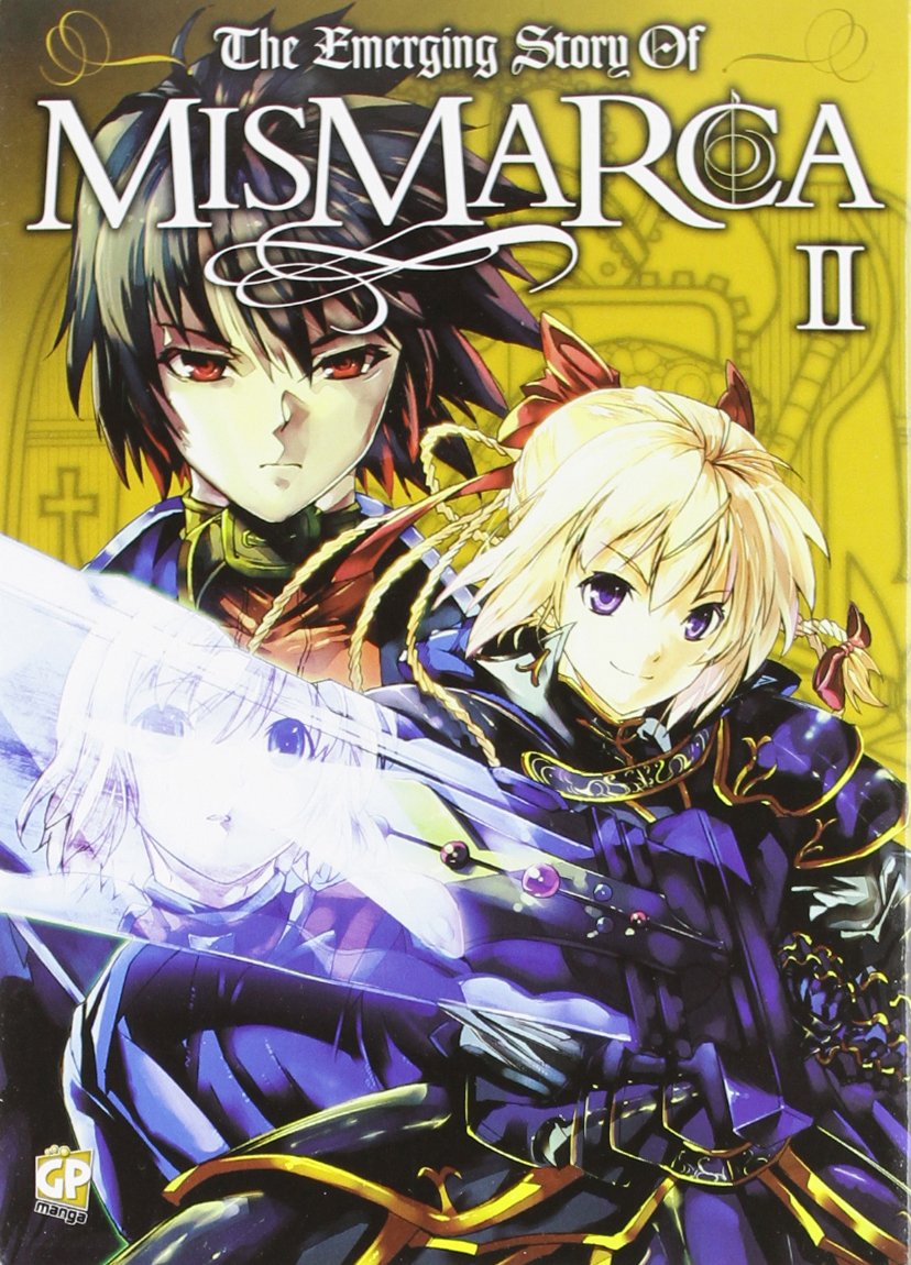 The emerging story of Mismarca (Vol. 2) book