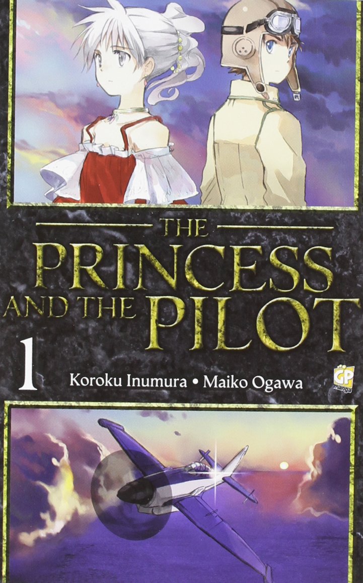The princess and the pilot (Vol. 1) book