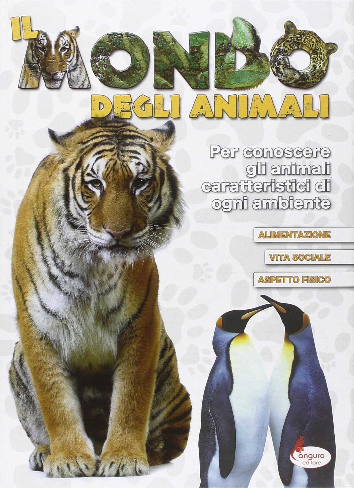 Il mondo degli animali. Ediz. illustrata book
