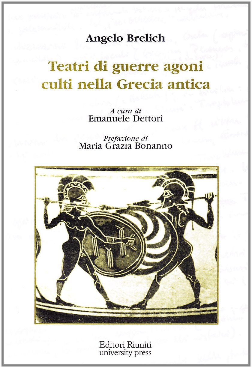 Teatri di guerre, agoni, culti nella Grecia antica book