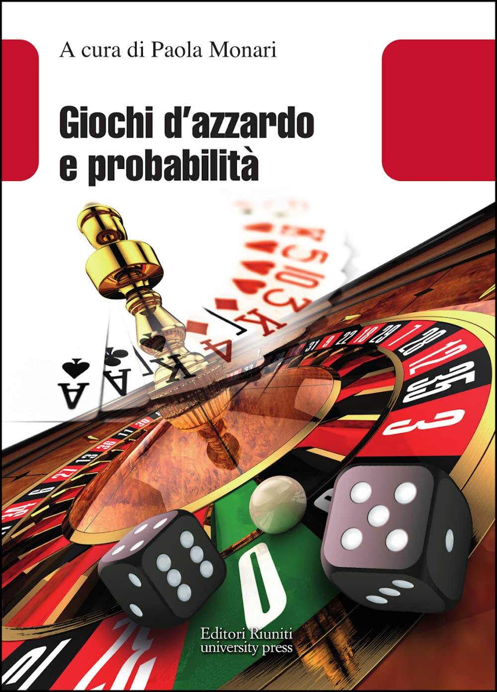Giochi d'azzardo e probabilità Mathematics Books