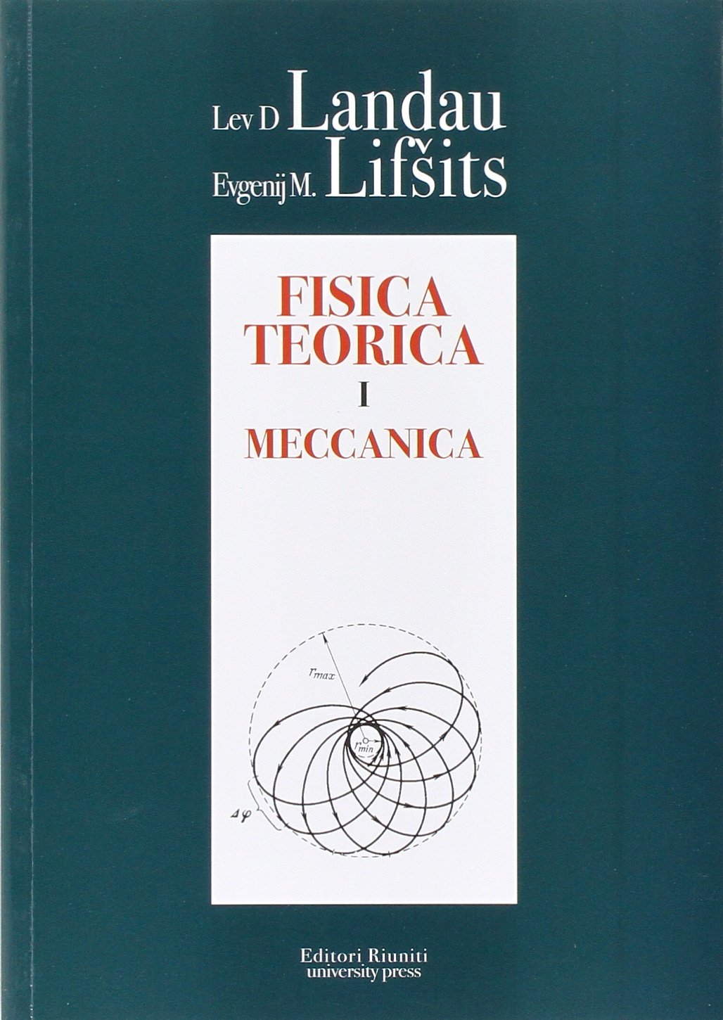 Fisica teorica. Meccanica (Vol. 1) book