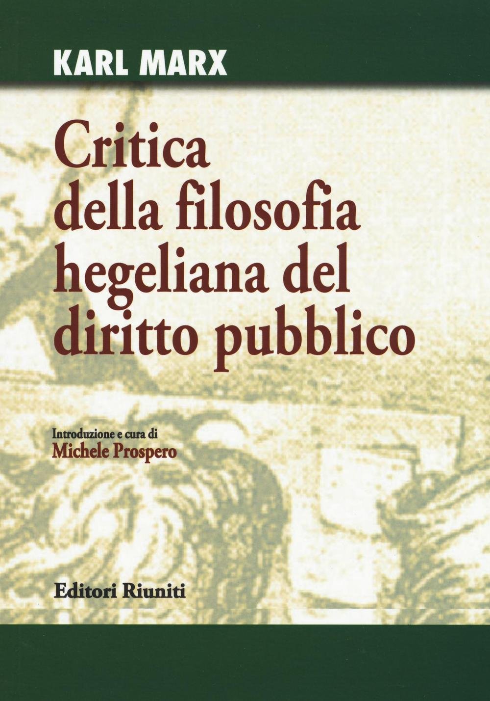 Critica della filosofia hegeliana del diritto pubblico book