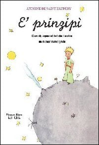 Prinzipì (Il piccolo principe in romagnolo) (E') book