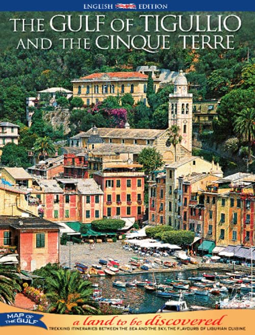 The gulf of Tigullio and the Cinque Terre book