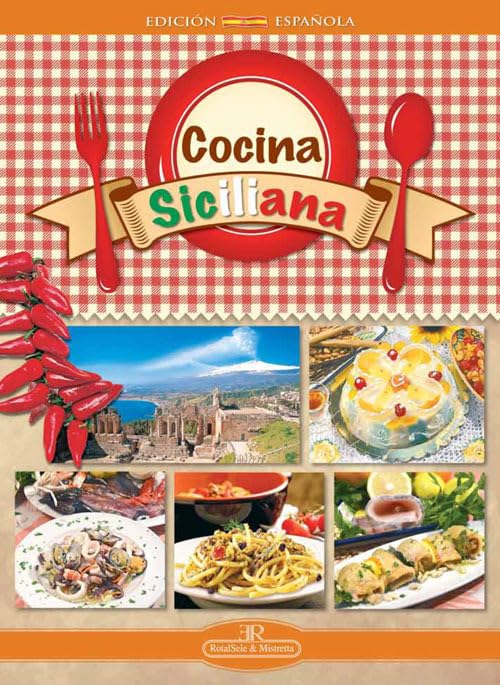 Cocina siciliana. Ediz. a spirale book