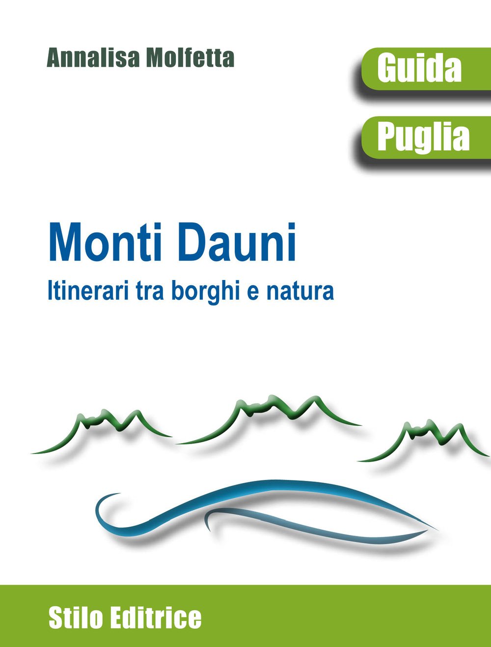 Monti Dauni. Itinerari tra i borghi e natura book