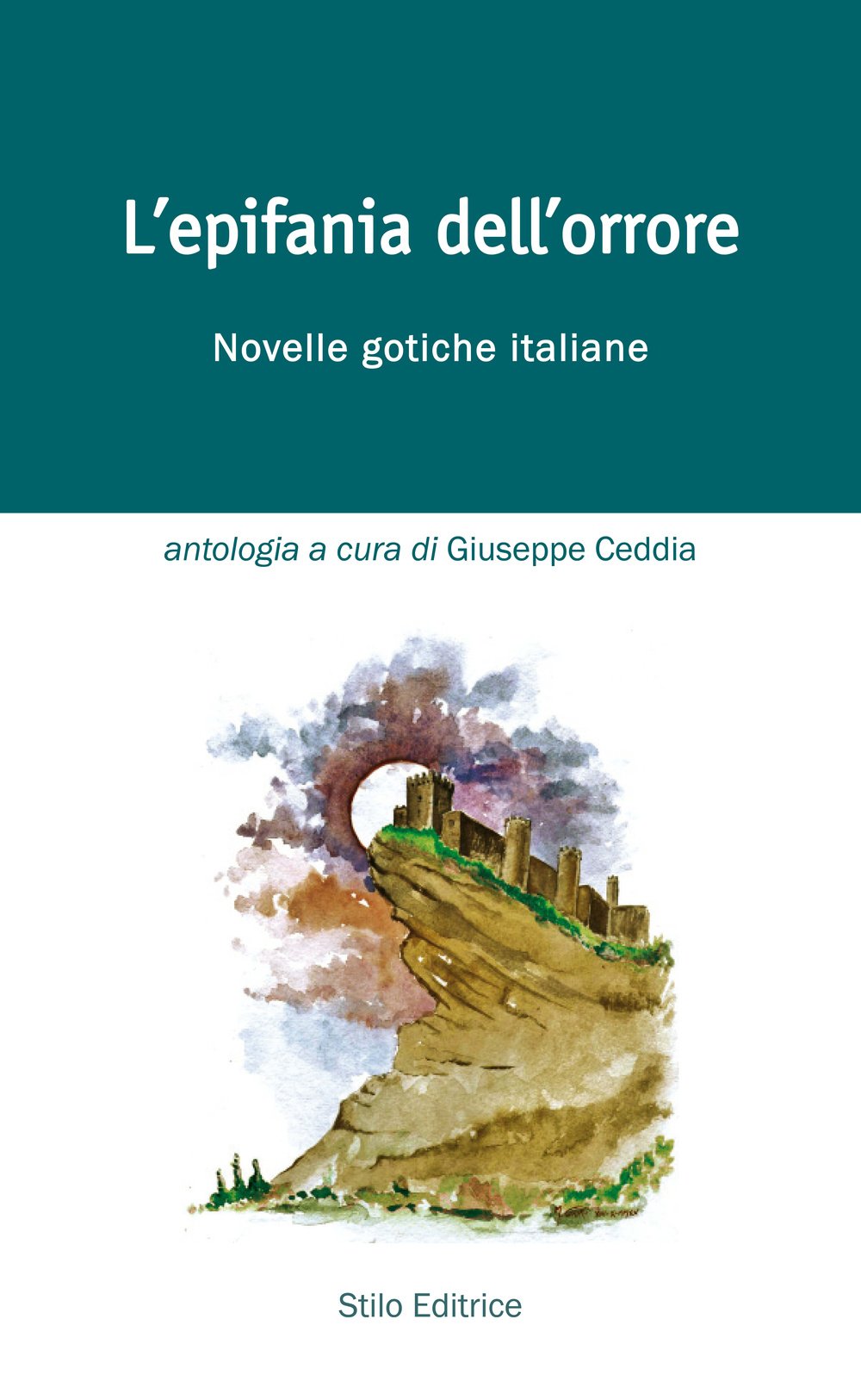 L'epifania dell'orrore. Novelle gotiche italiane book