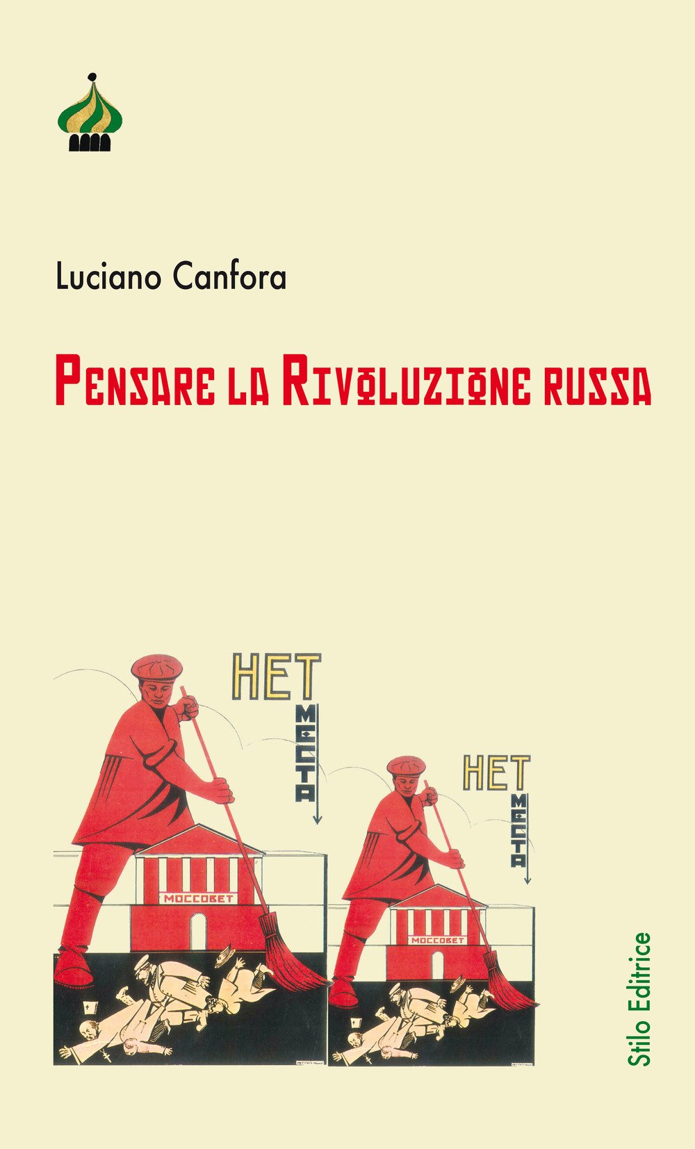 Pensare la rivoluzione russa Politics & History