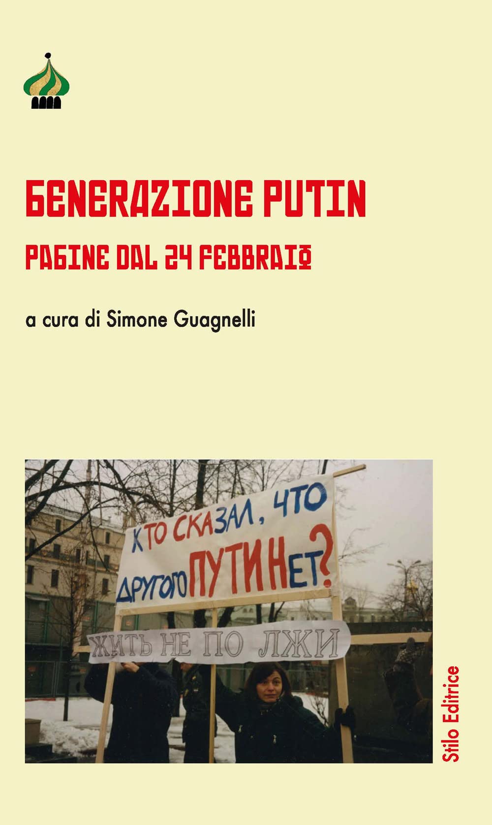 Generazione Putin. Pagine dal 24 febbraio Politics & History