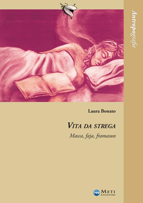 Vita da strega. Masca, faja, framasun book