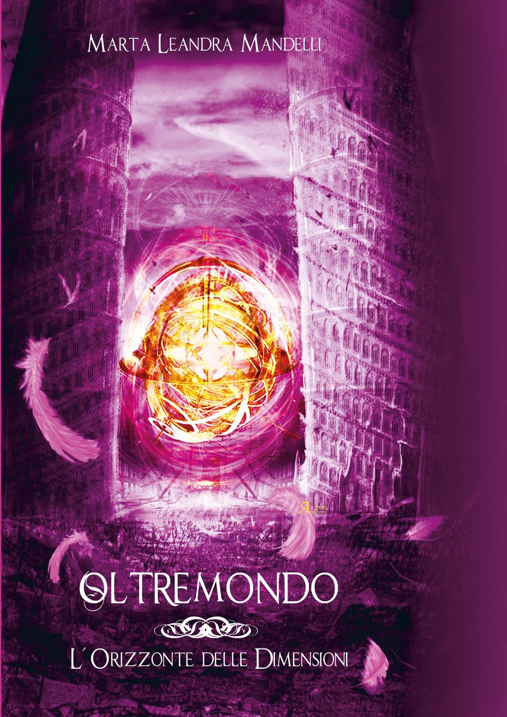 Mandelli, M: L'orizzonte delle dimensioni. Oltremondo Contemporary literature