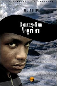 Romanzo di un negriero book