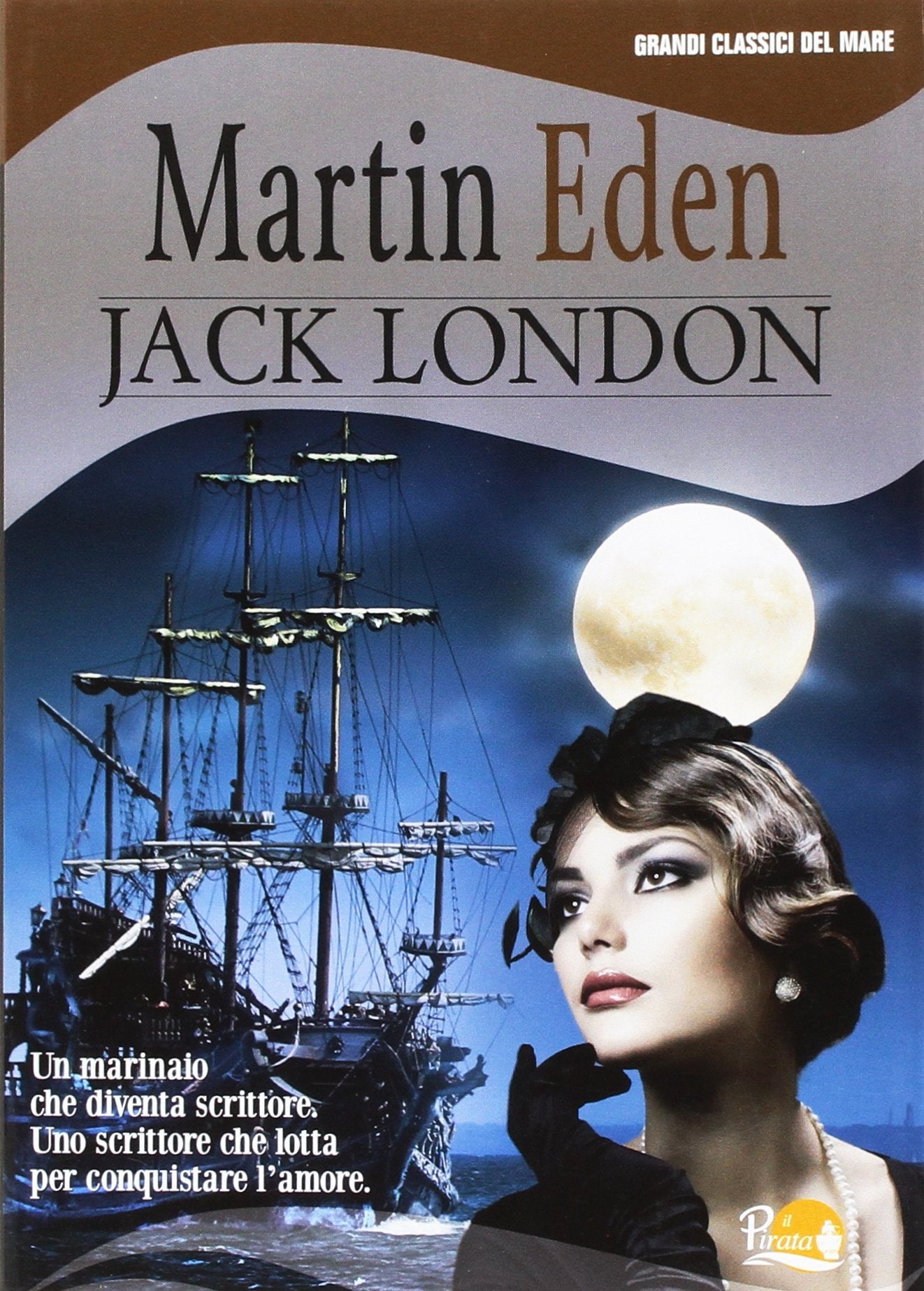 Martin Eden (Grandi classici del mare) Classics