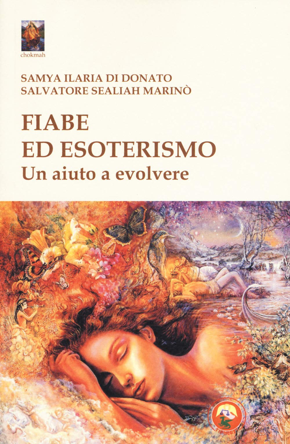 Fiabe ed esoterismo. Un aiuto a evolvere book