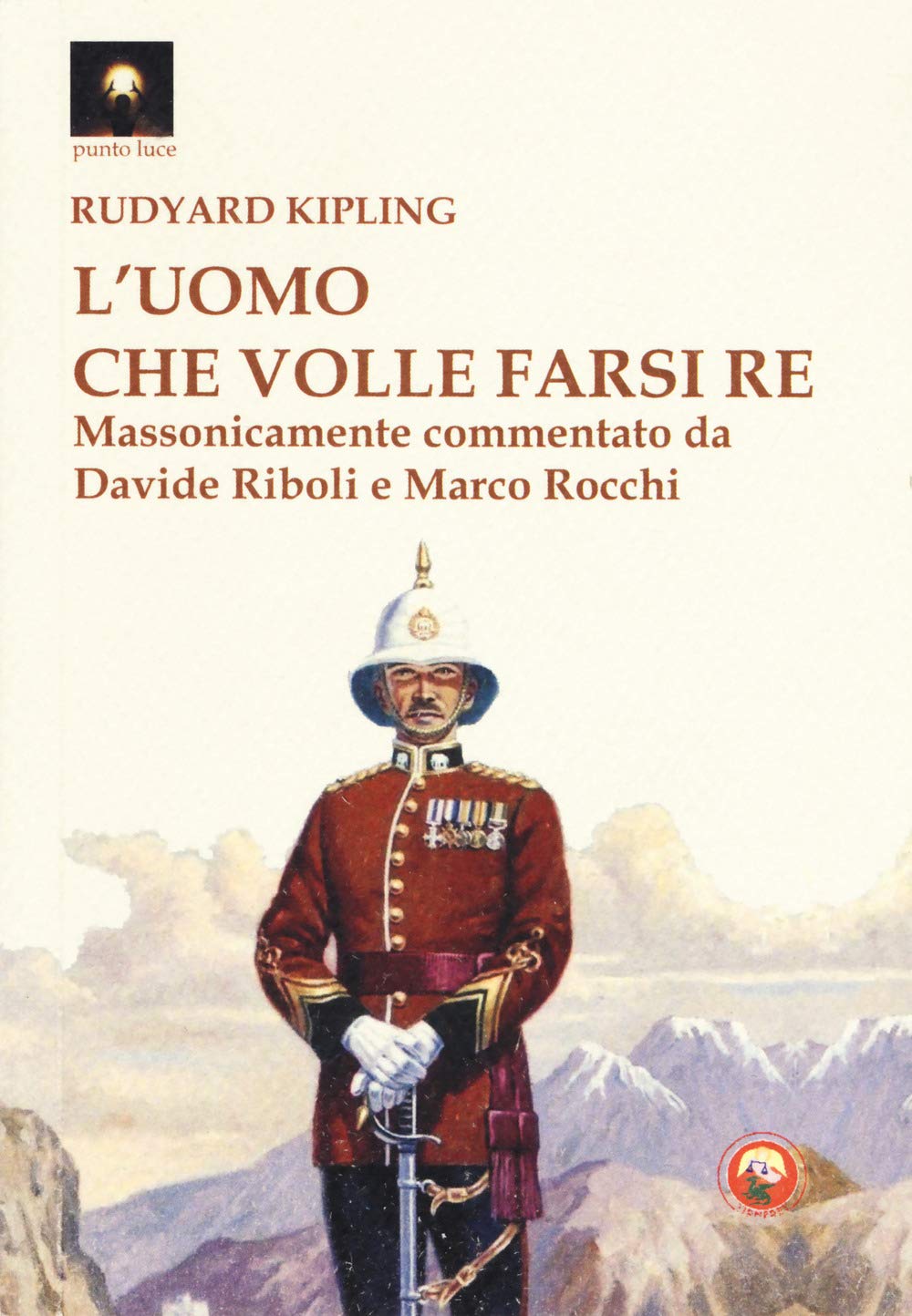 L'uomo che volle farsi re book
