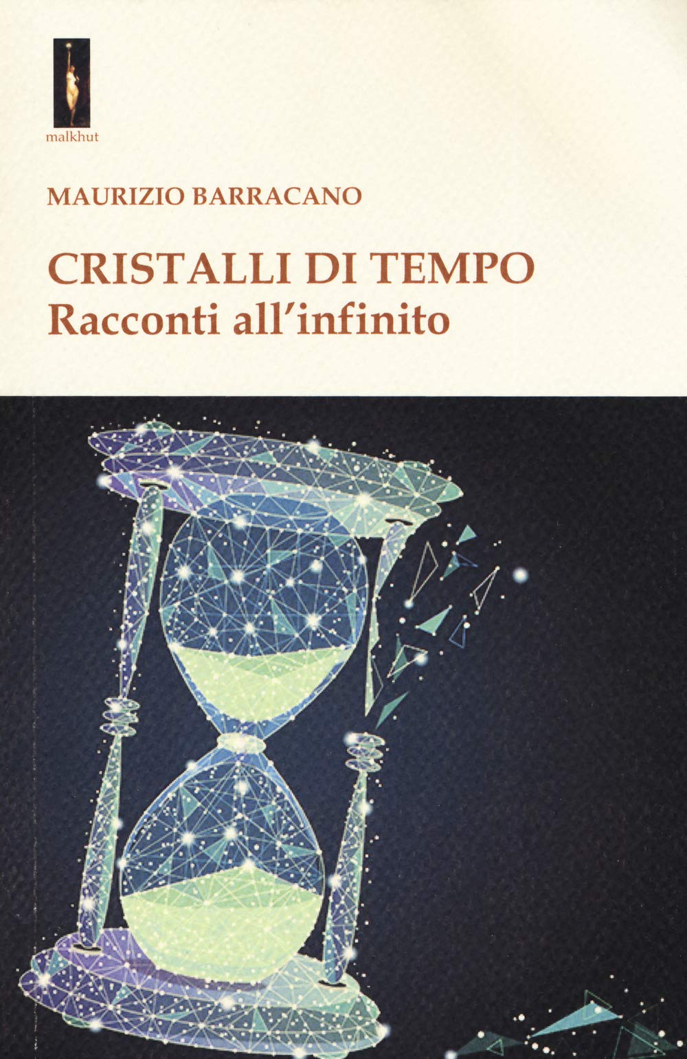Cristalli di tempo. Racconti all'infinito book