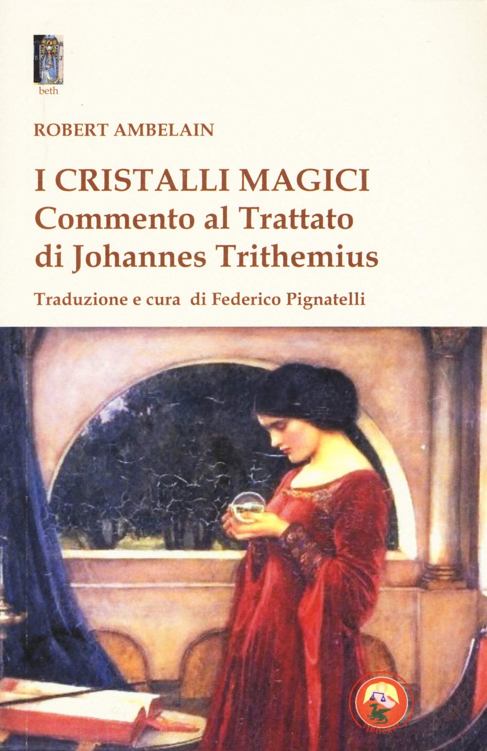 I cristalli magici. Commento al Trattato di Johannes Trithemius book