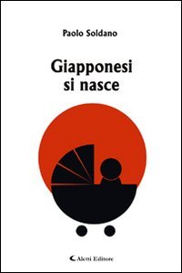 Giapponesi si nasce book